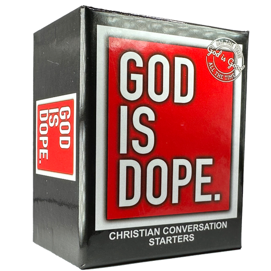God Is Dope - Christian Conversation Starters